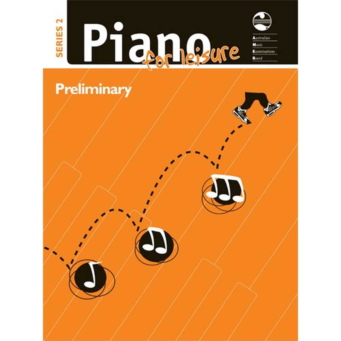 AMEB Piano for Leisure Series 2 Preliminary Grade Book