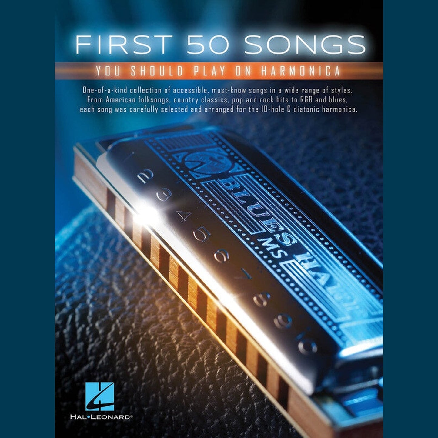 First 50 Songs You Should Play on Harmonica - Joondalup Music Centre