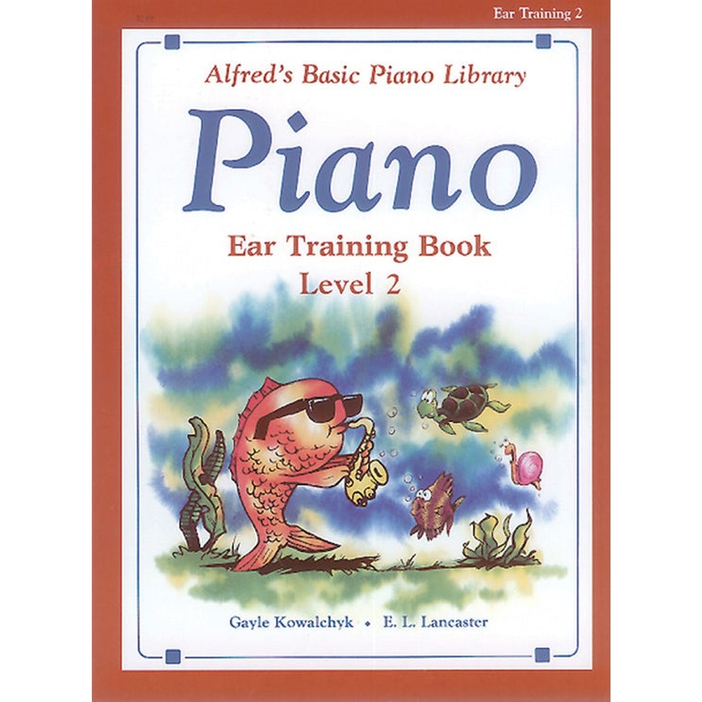 Alfred Basic Piano Library Ear Training Book 2 - Joondalup Music Centre