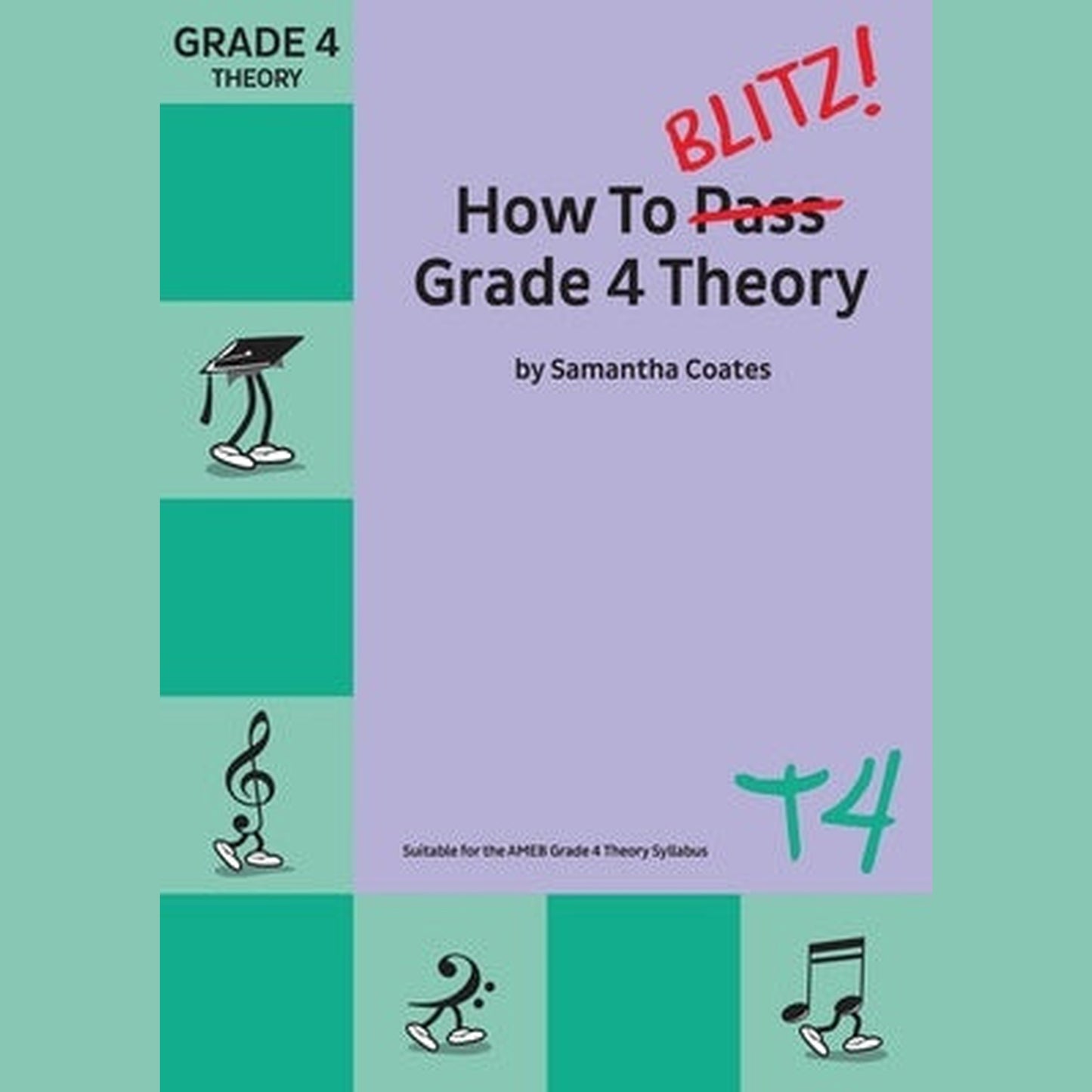 How To Blitz Theory Grade 4 - Joondalup Music Centre