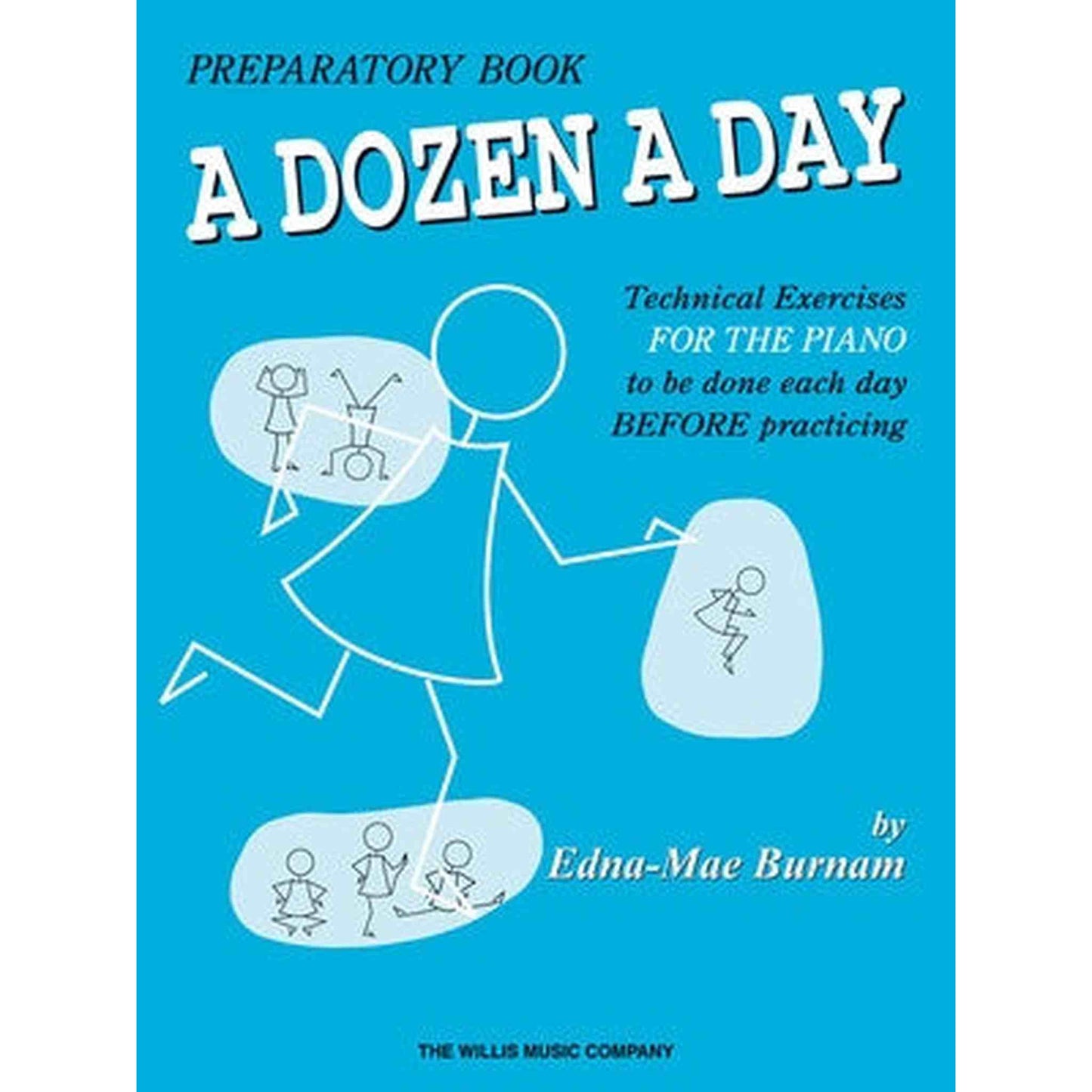 A Dozen A Day Preparatory Book - Joondalup Music Centre