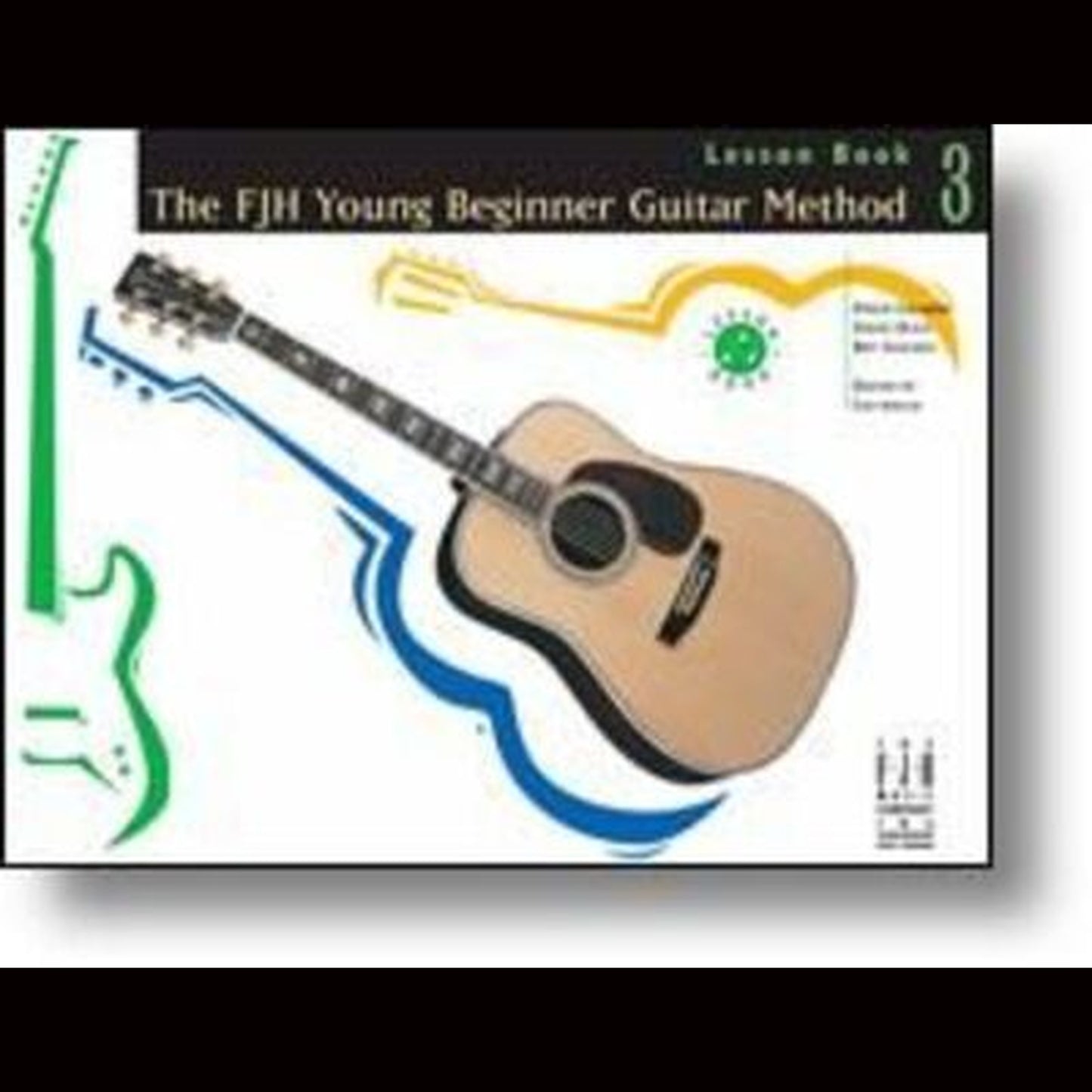 The FJH Young Beginner Guitar Method Lesson Book 3 - Joondalup Music Centre