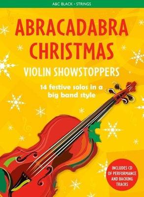 Abracadabra Violin Christmas Showstoppers - Joondalup Music Centre
