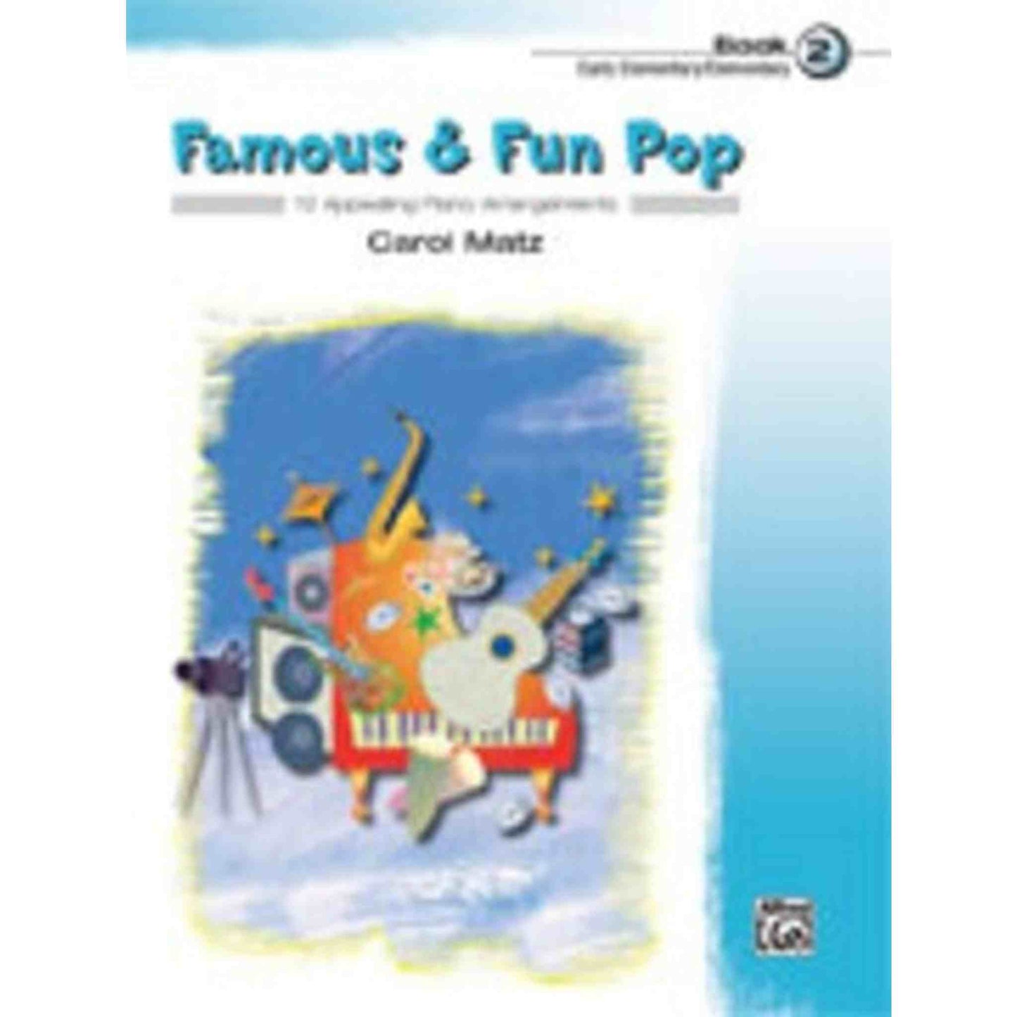 Famous And Fun Pop Book 2 - Joondalup Music Centre