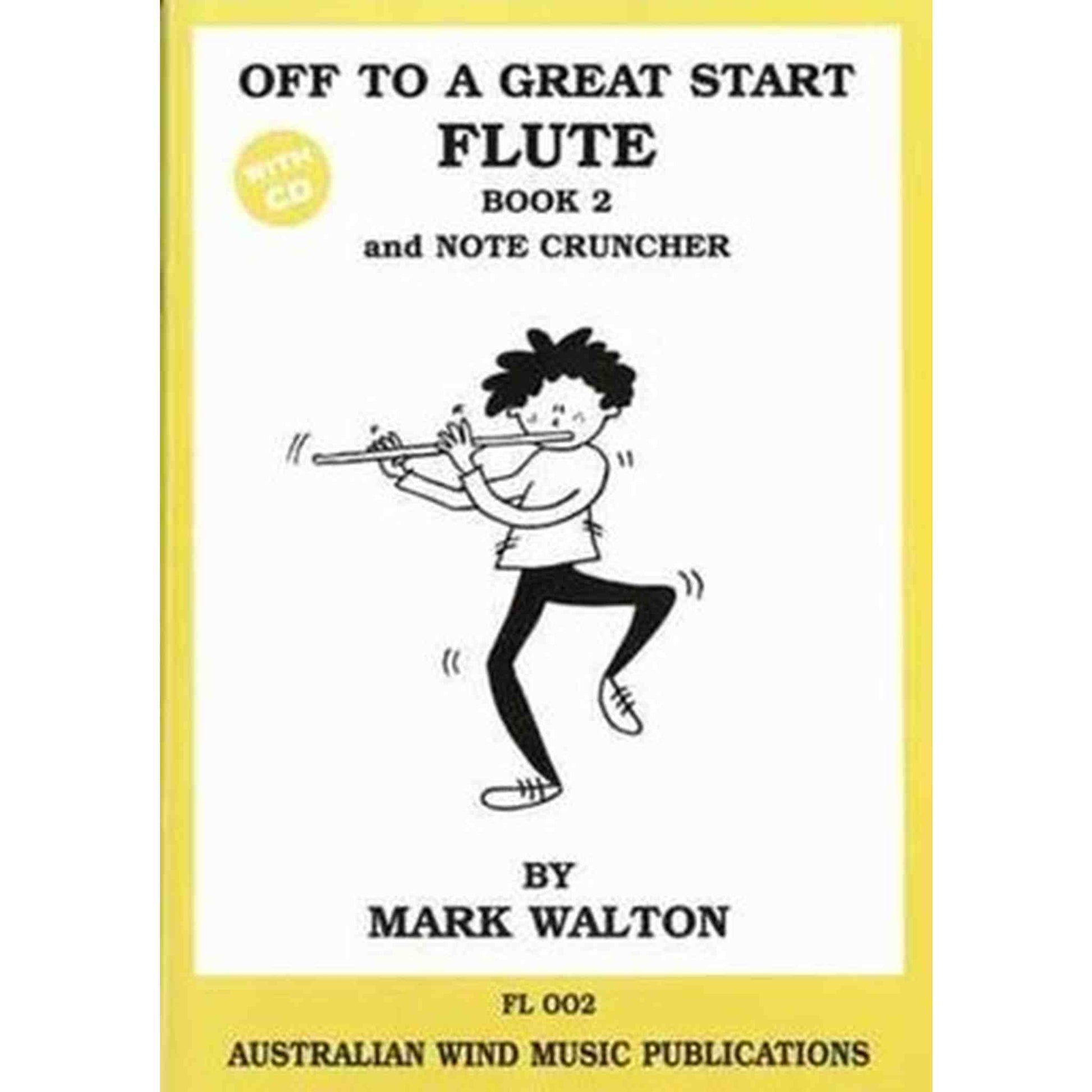 Off To A Great Start Bk 2 Flute w/Note Cruncher Bk/CD - Joondalup Music Centre