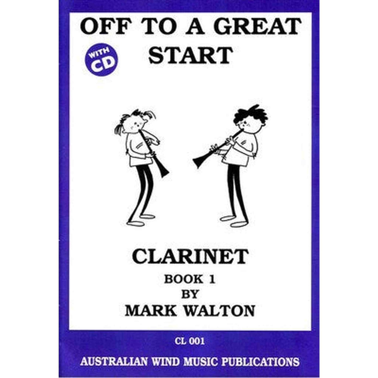 Off To A Great Start Clarinet Bk 1 Bk/CD - Joondalup Music Centre