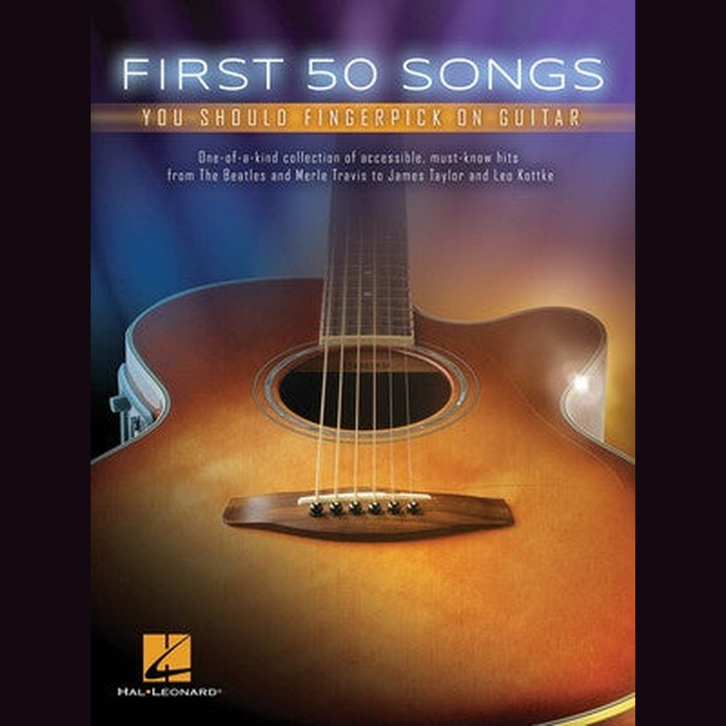First 50 Songs You Should Fingerpick On Guitar - Joondalup Music Centre