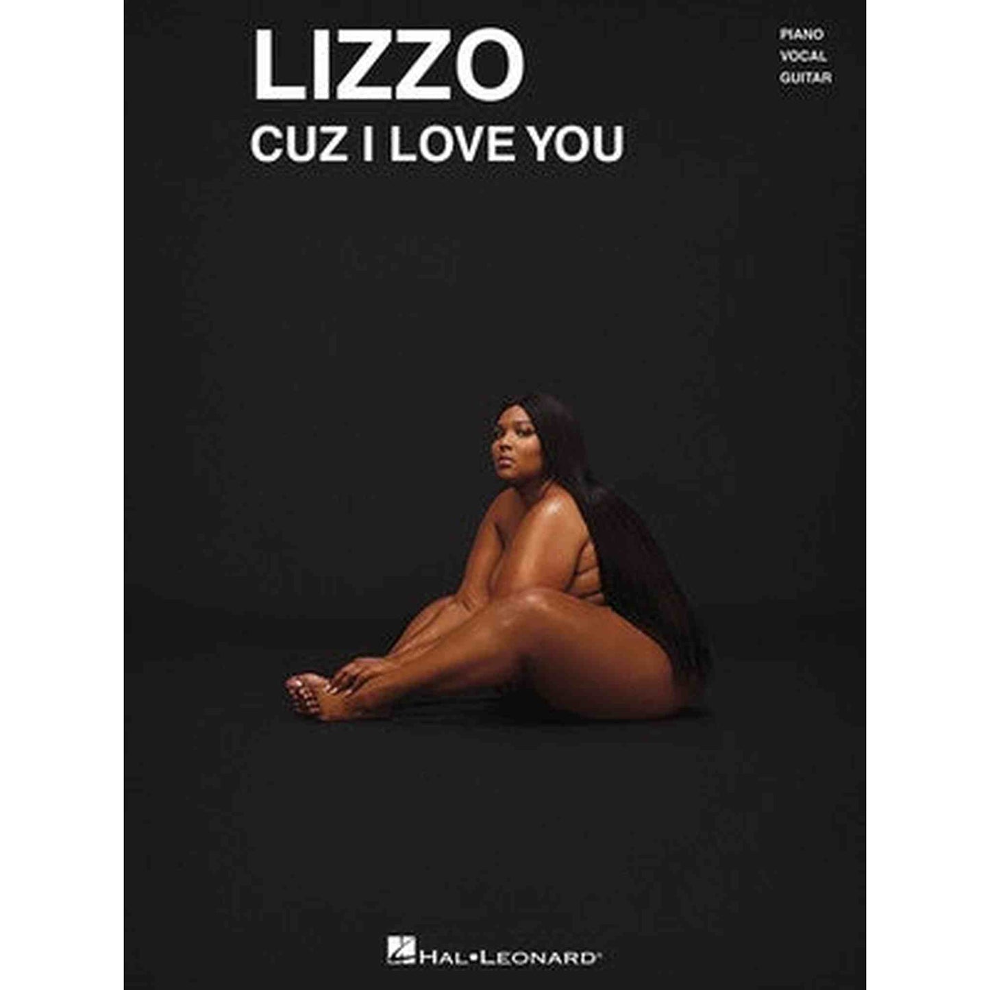 Lizzo - Cuz I Love You PVG - Joondalup Music Centre