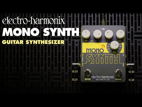 Electro Harmonix Mono Synth Effects Pedal