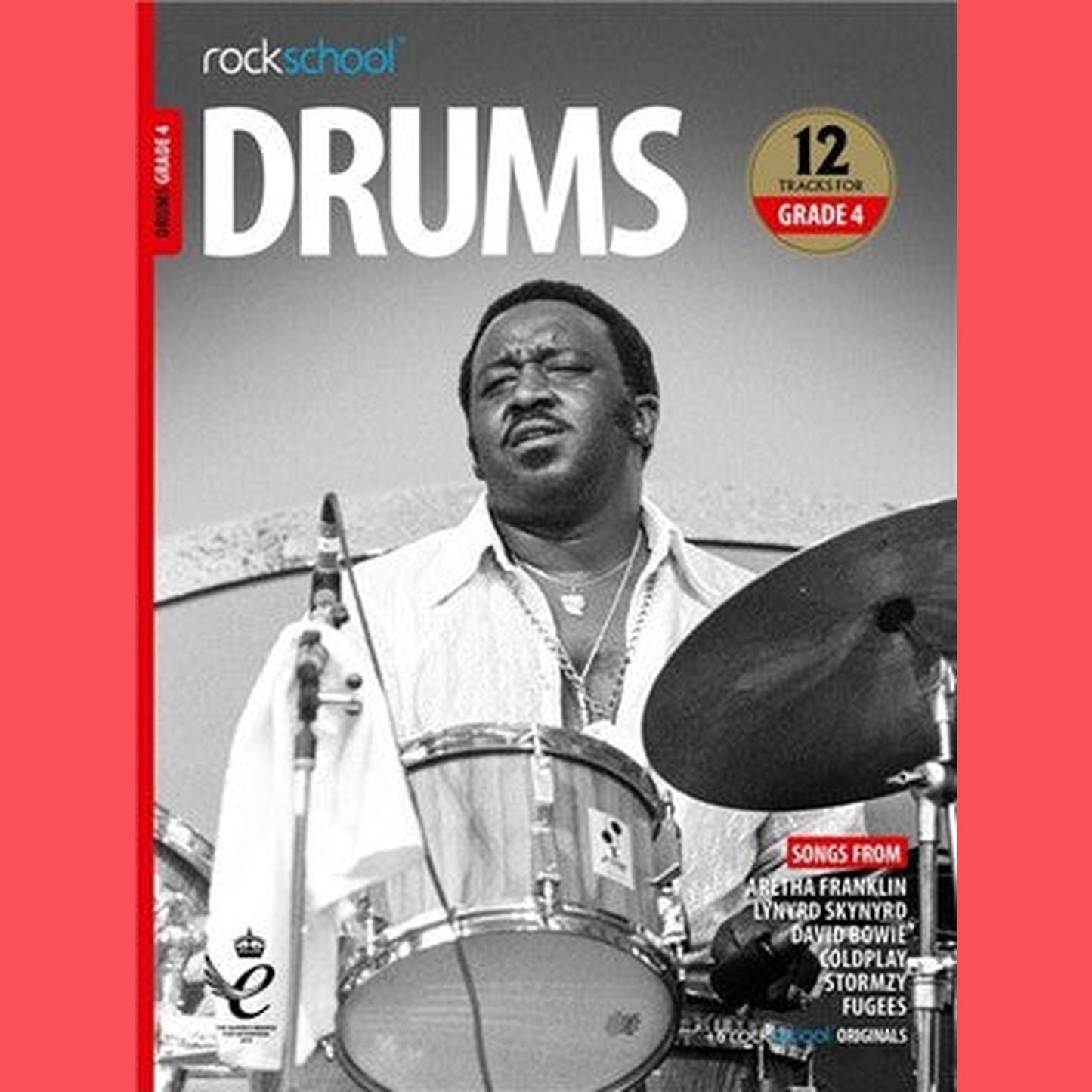 Rock School Drums Grade 4 - 2018-2024 - Joondalup Music Centre