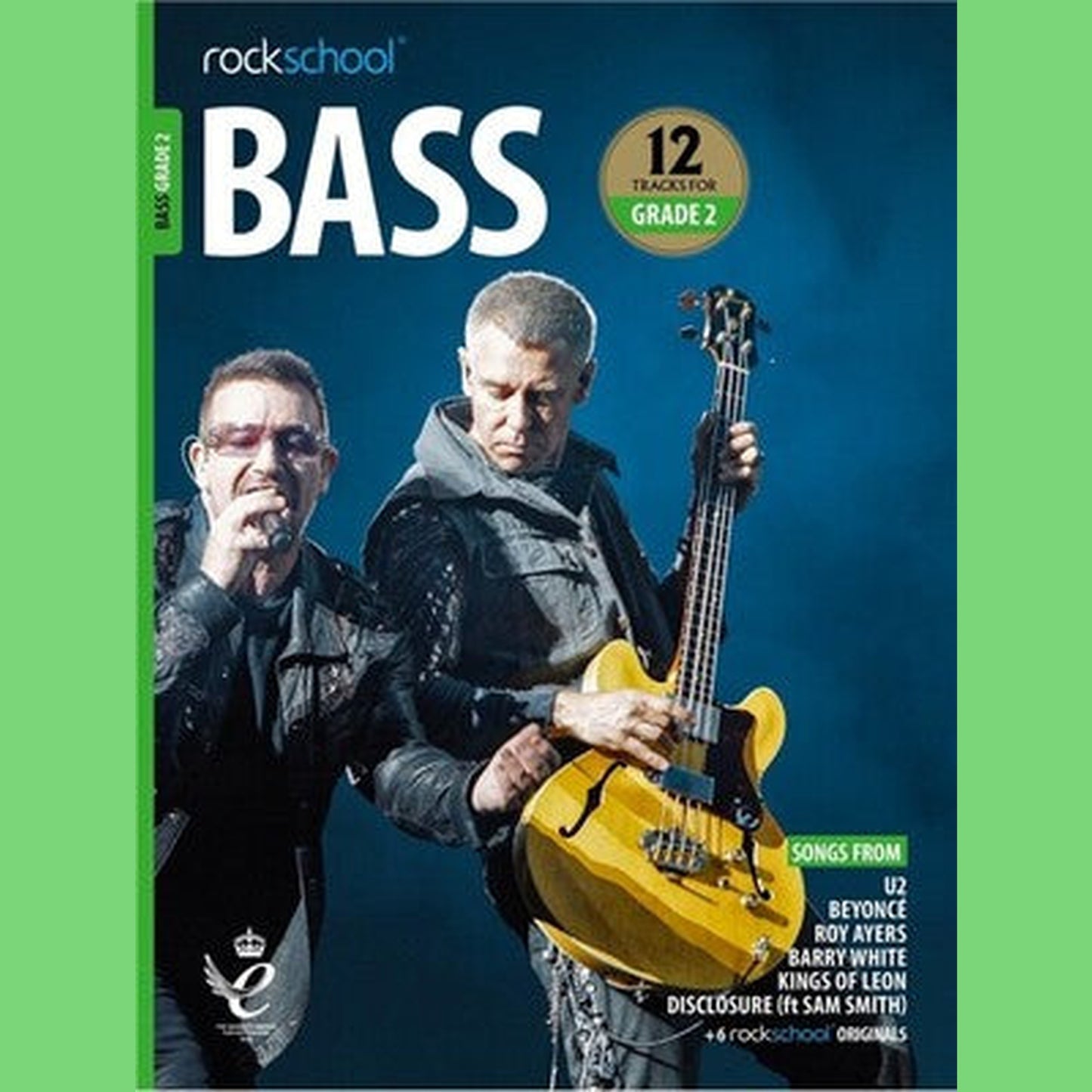 Rockschool Bass Grade 2 - 2018-2024 - Joondalup Music Centre