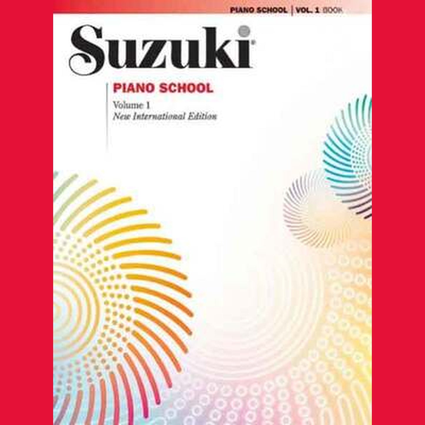 Suzuki Piano School Piano Book Vol 1 - Joondalup Music Centre
