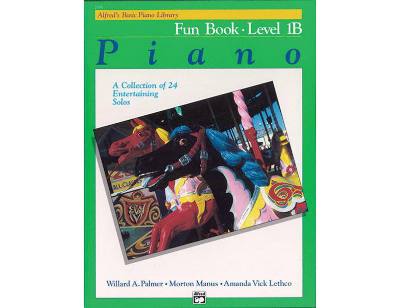 Alfreds Basic Piano Library Fun Book Level 1B - Joondalup Music Centre