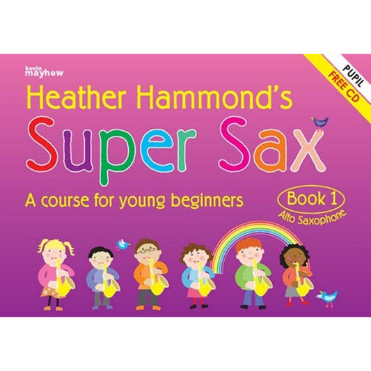 Super Sax Book 1 Student Saxophone Book - BOOKS - [shop-name]