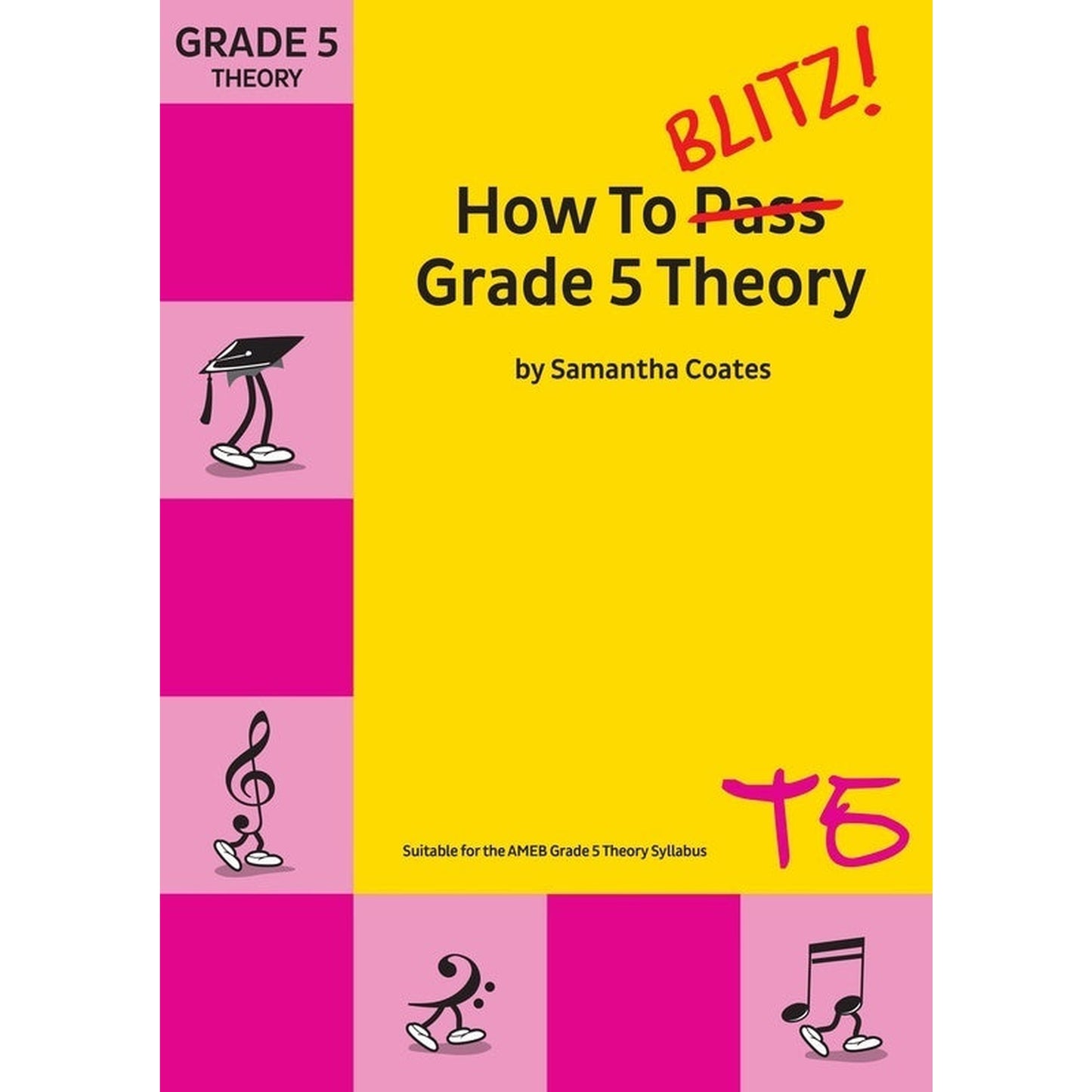 How To Blitz Theory Grade 5 - Joondalup Music Centre