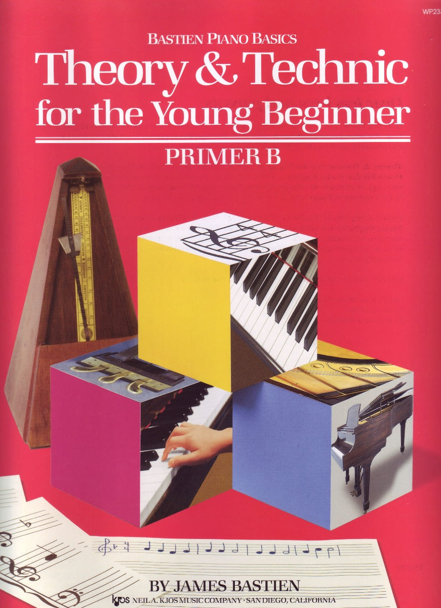 Bastien Theory and Technic for the Young Beginner Primer B