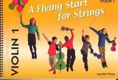 Flying Start For Strings - Violin Book 1 - Joondalup Music Centre