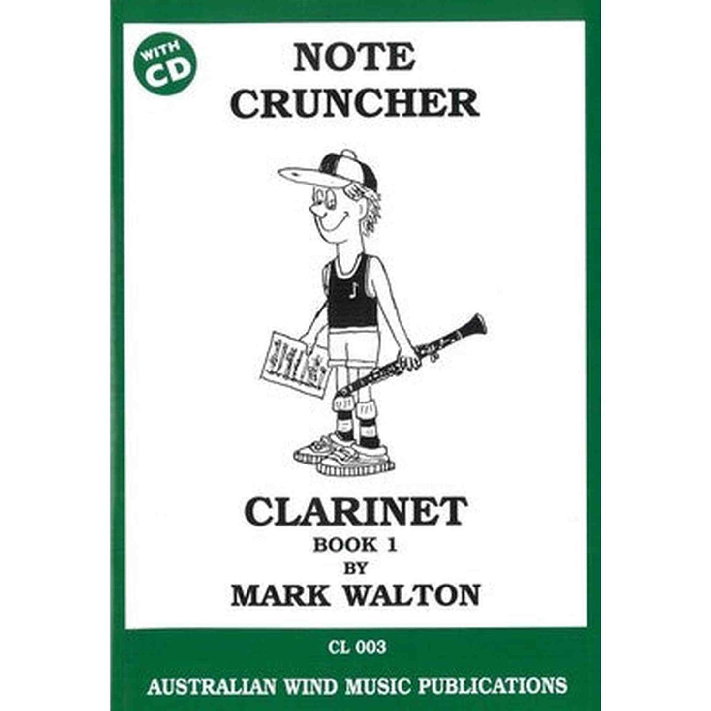 Note Cruncher For Clarinet Book 1 - Joondalup Music Centre