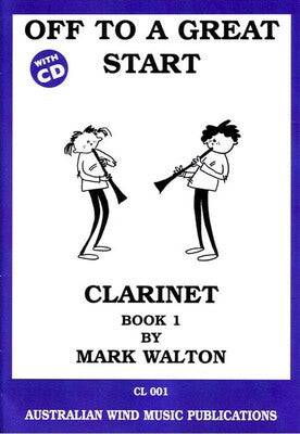 OFF TO A GREAT START CLARINET BK 1 BK/CD - Joondalup Music Centre