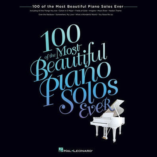 100 Of The Most Beautiful Piano Solos Ever - Joondalup Music Centre