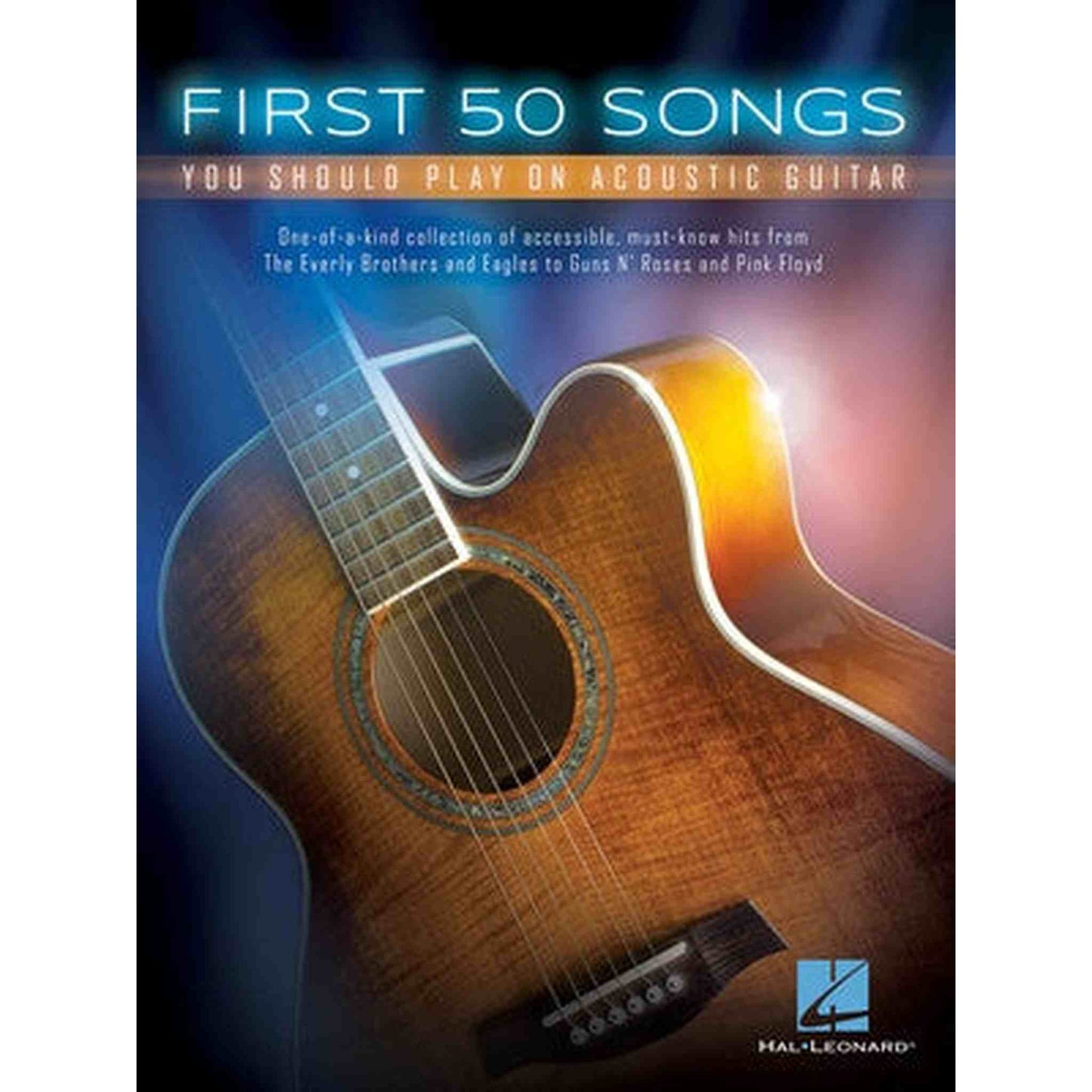 First 50 Songs You Should Play On Acoustic Guitar - Joondalup Music Centre