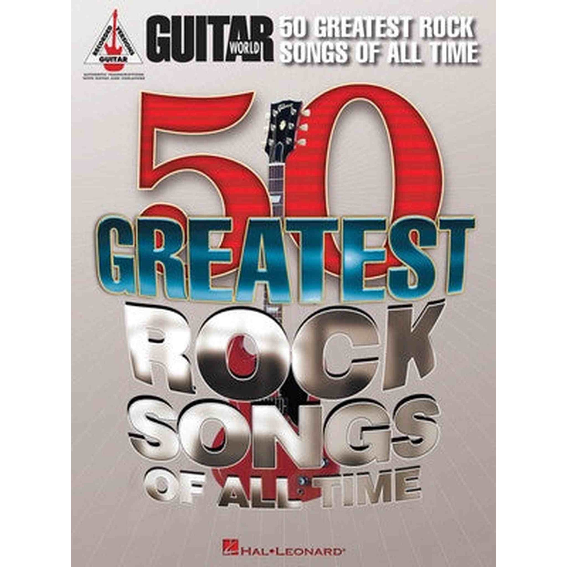 GUITAR WORLDS 50 GREATEST ROCK SONGS OF - Joondalup Music Centre