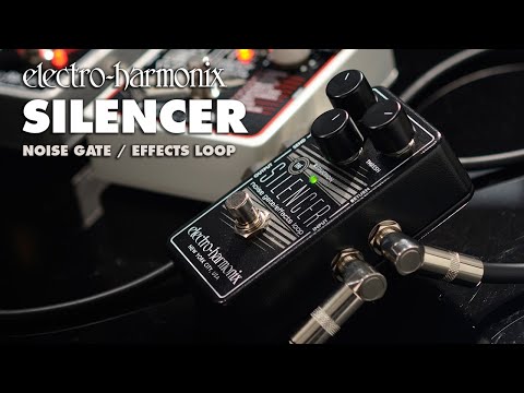 Electro-Harmonix Silencer Noise Gate/Effects Loop Effects Pedal