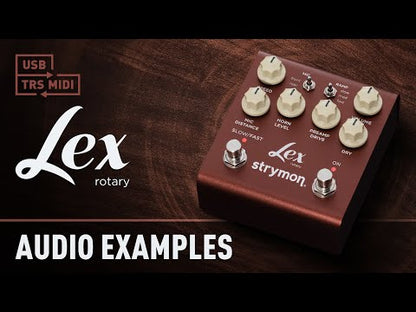 Strymon Lex V2 - Rotary Modulation Pedal video