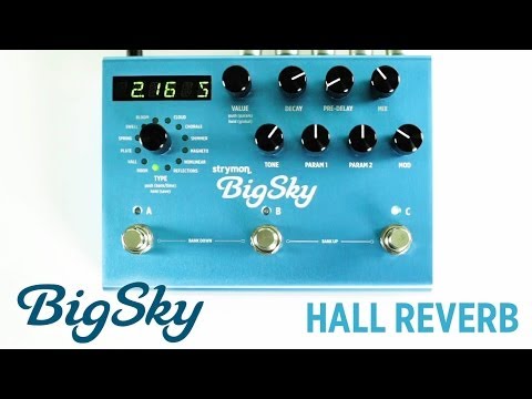 Strymon BigSky Multidimensional - Reverb Pedal video 2