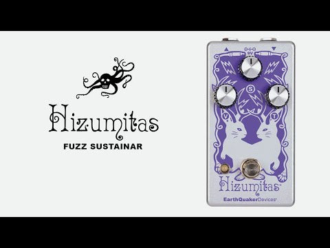 Earthquaker Devices Hizumitas Fuzz Sustainar Effects Pedal