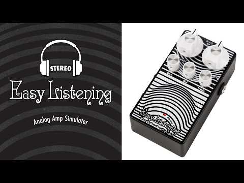 EarthQuaker Devices Easy Listening Stereo Analog Amp Simulator