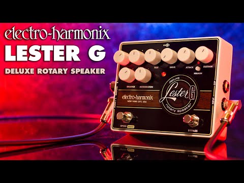Electro Harmonix Lester G Deluxe Rotary Speaker Effects Pedal
