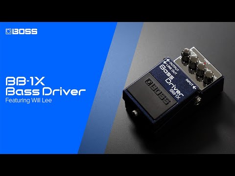 BOSS BB-1X Bass Driver Effects Pedal