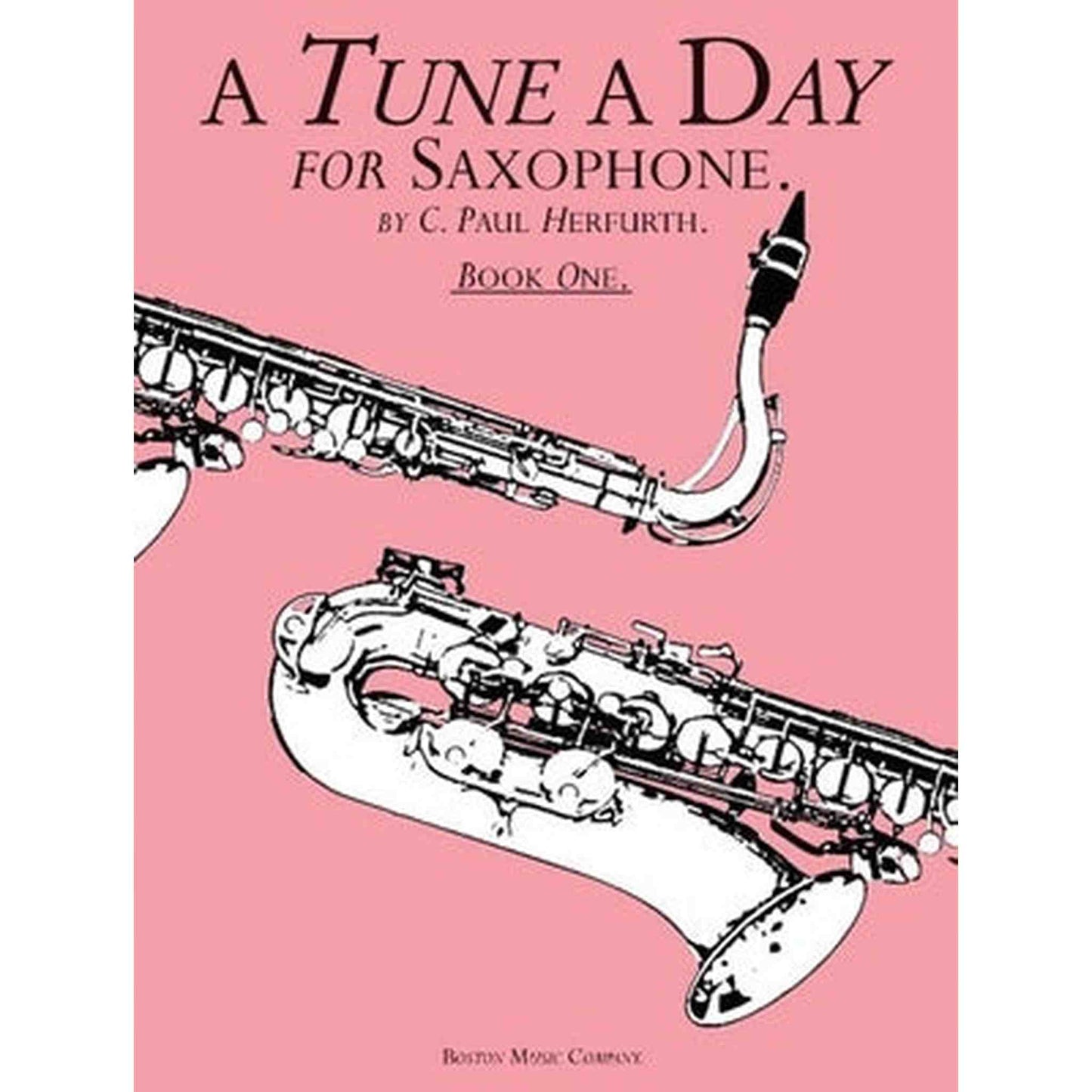 A Tune A Day Saxophone Bk 1 - Joondalup Music Centre